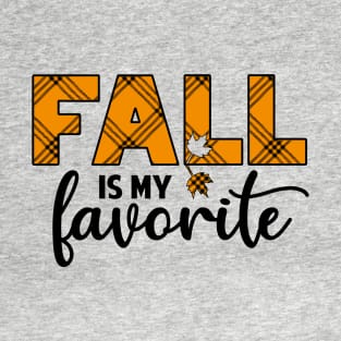 Fall is my favorite T-Shirt